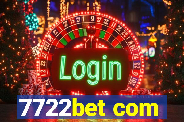 7722bet com